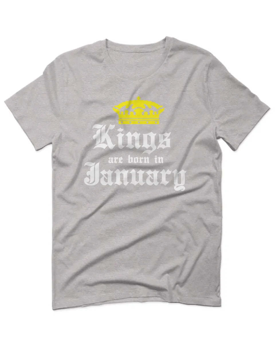 The Best Birthday Gift Kings are Born in January For men T Shirt