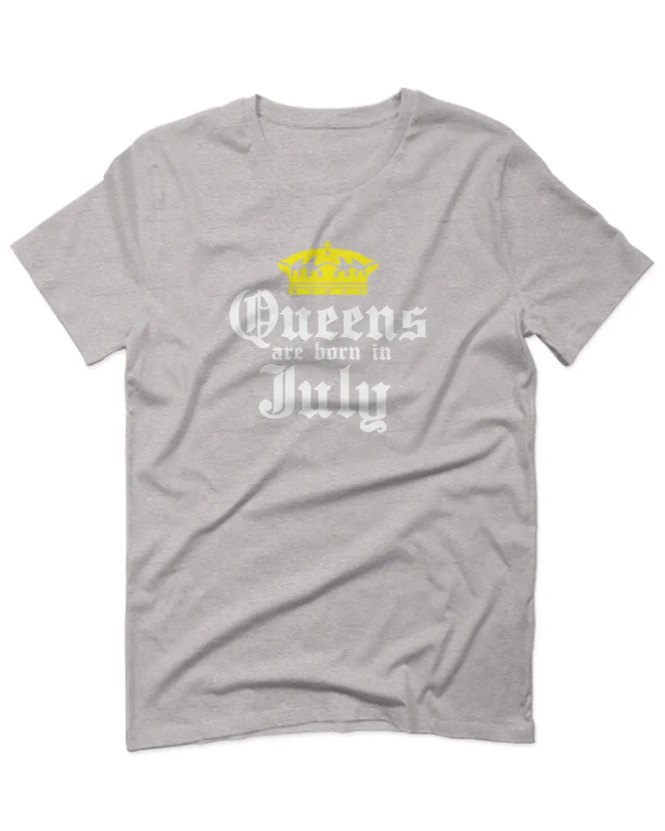 The Best Birthday Gift Queens are Born in July For men T Shirt