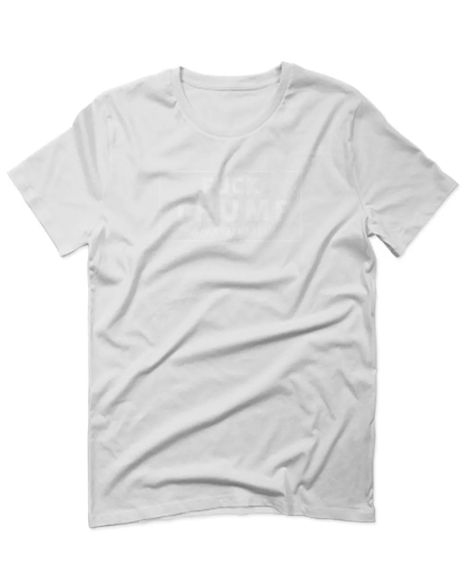 VICES AND VIRTUESS Fuck Trump Funny Liberal Progressive Protest Nevertheless Resist For men T Shirt